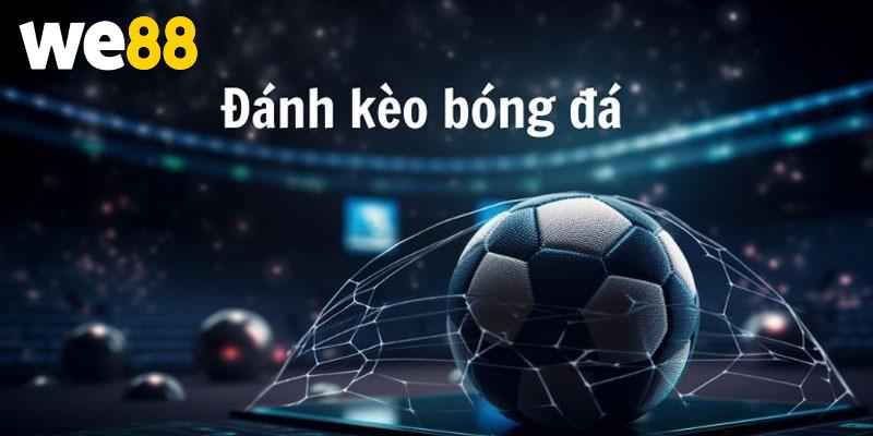 Nhận định đa dạng những hình thức cá độ khác