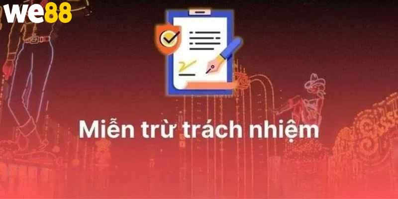 Thông tin quan trọng trong điều khoản miễn trách nhiệm tại nhà cái